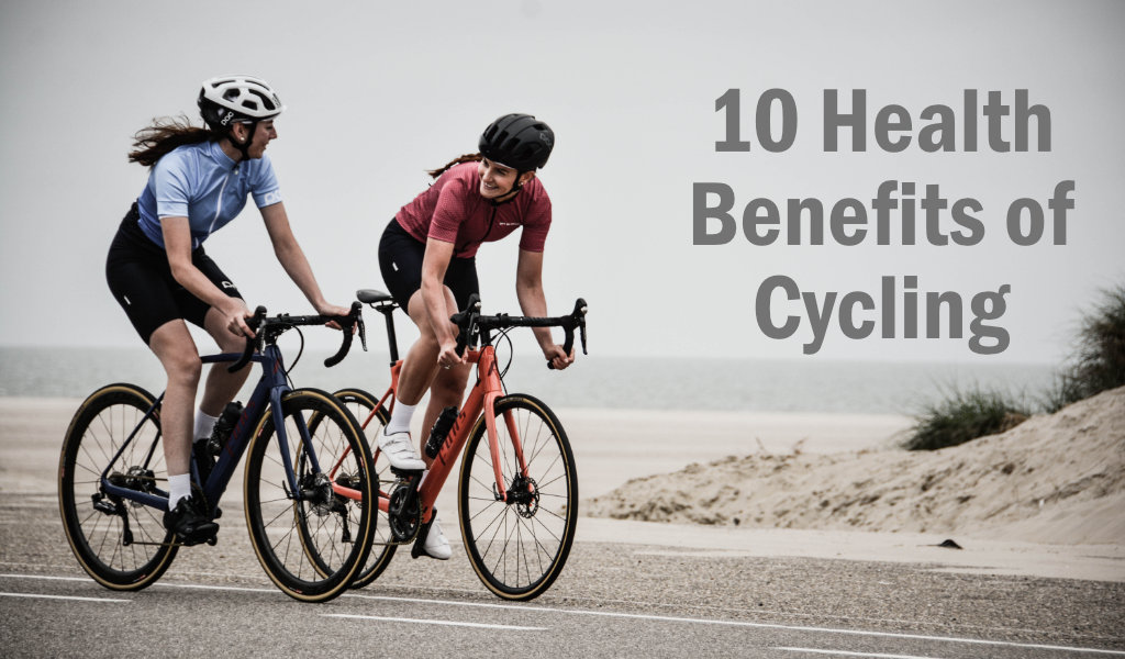 Exploring the 10 Health Benefits of Cycling 1 10 Health Benefits of Cycling